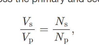 <p><span><span>the equation showing that the ratio of the secondary to primary voltages in a transformer equals the ratio of the number of loops in their coils; </span></span>𝑉s𝑉p=𝑁s𝑁p</p>