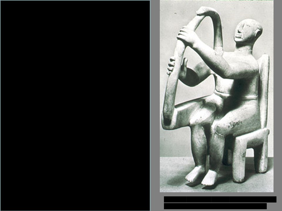 Cycladic sculpture, *Harpist*