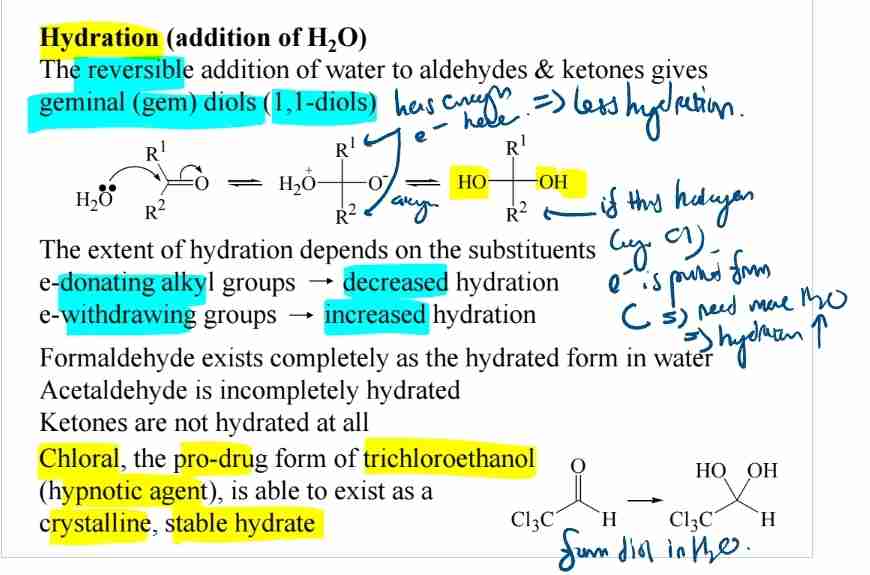 <p><span>Forms geminal diols (e.g., chloral hydrate, a hypnotic).</span></p>