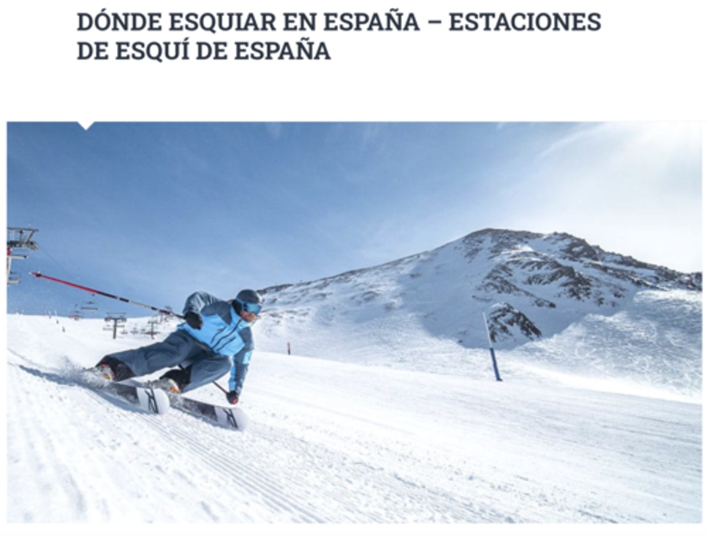 <p>Las estaciones de esquí</p>