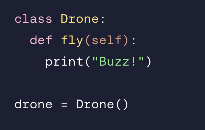 <p>Call the method defined in the class using the  d⁠r⁠o⁠n⁠e⁠  variable.</p>