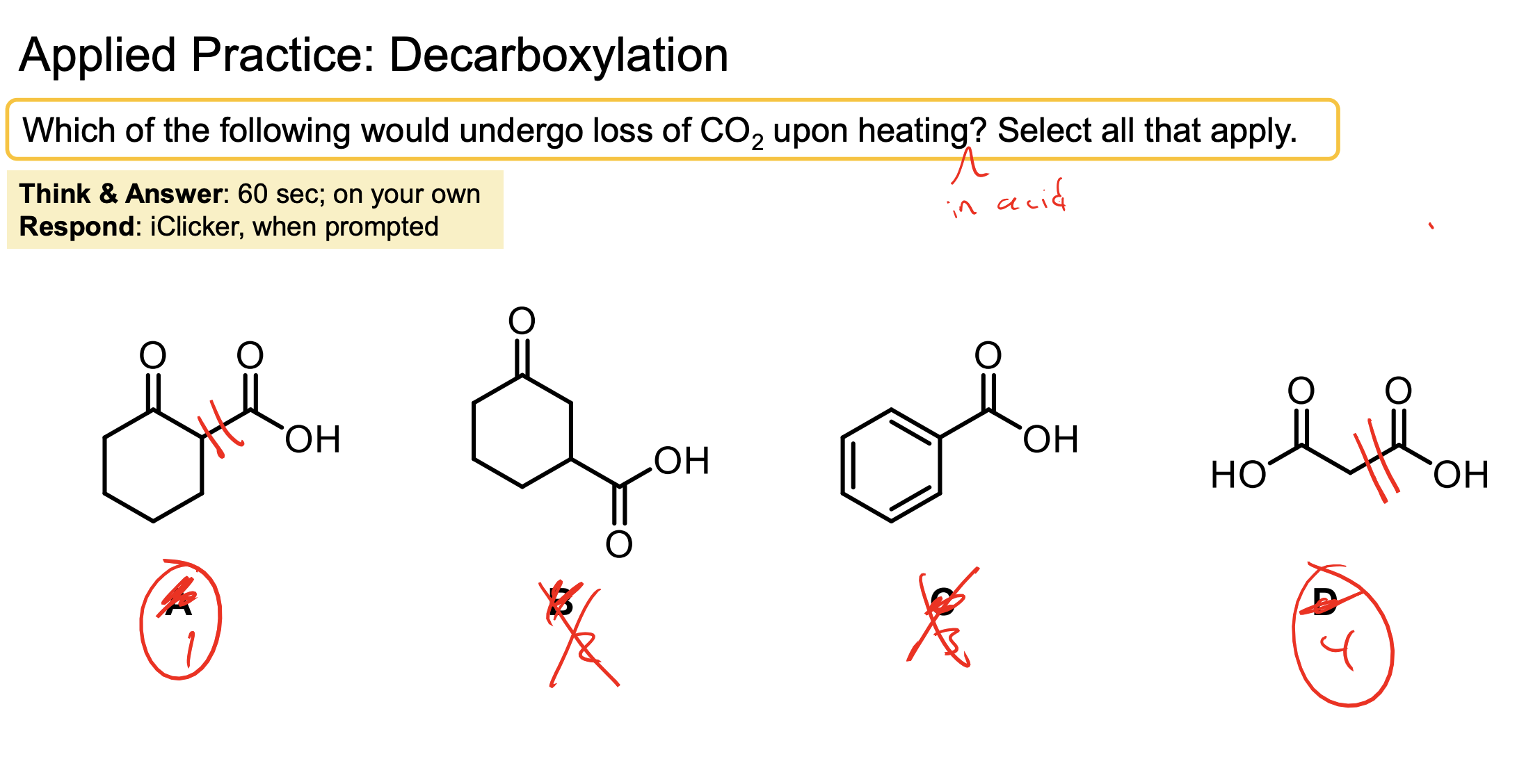 <p>Remember it has to be a beta keto ester so you need that and H2O, HCl, and Heat ∆ to make this happen!</p>