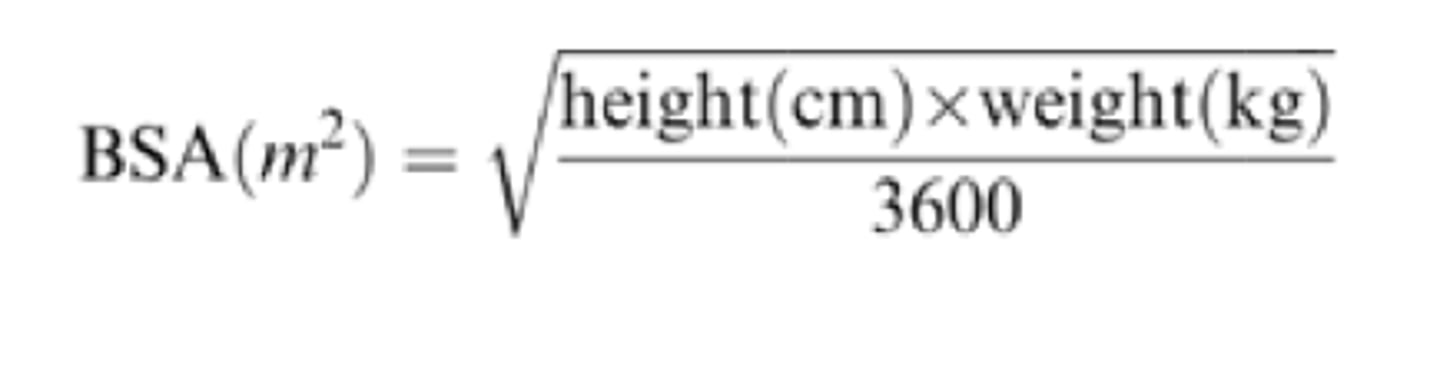 <p>square root of [(patient height CM * patient weight KG)/3600]</p>