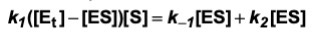 <p>[E<sub>t</sub>] = [E] + [ES]; rearranging terms can help determine other values (ex. V<sub>0</sub>)</p>