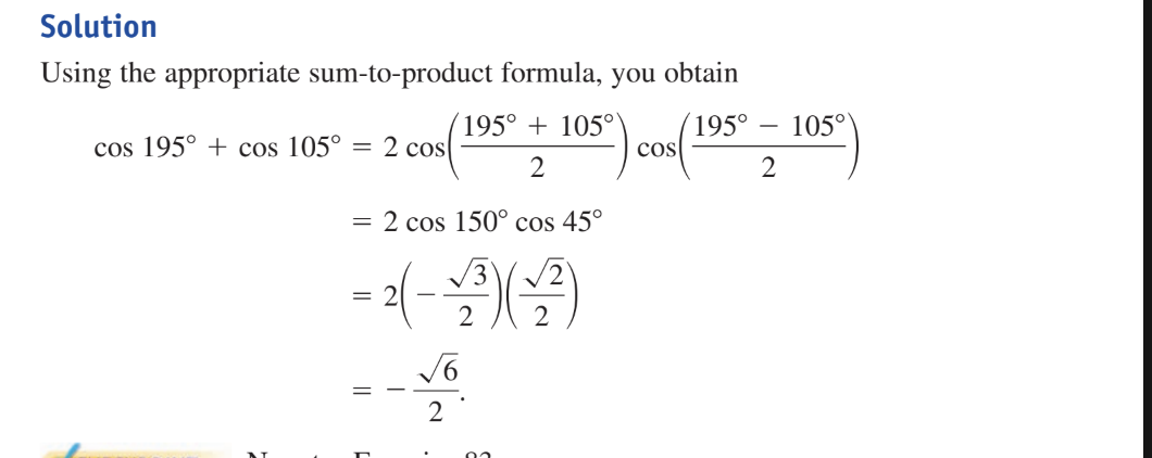 <p>cos 195 degreees + cos 105 degrees</p>