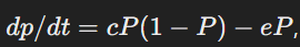 <p>dp/dt=cP(1−P)−eP </p><p>c is the colonization rate</p><p>e is the extinction rate.</p>