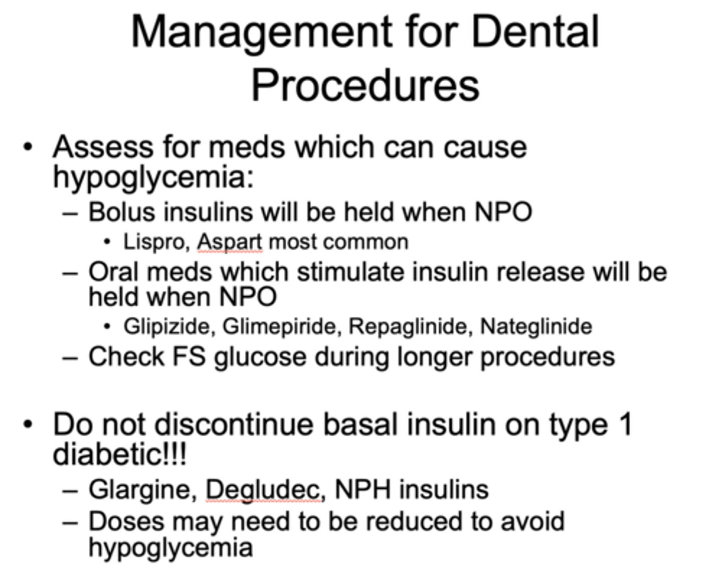 <p>- Bolus insulins</p><p>- Oral meds which stimulate insulin release</p>