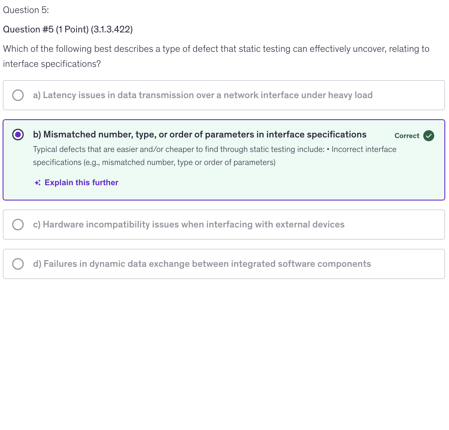 <p>b) Mismatched number, type, or order of parameters in interface specifications</p>