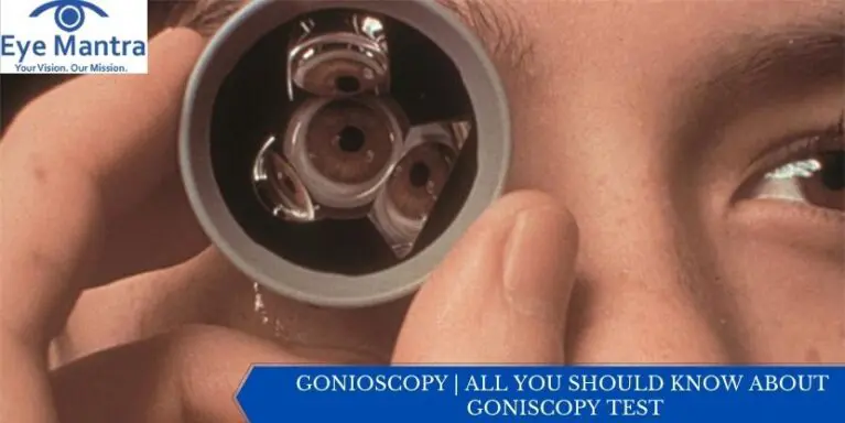 <p>Gonioscopy </p>