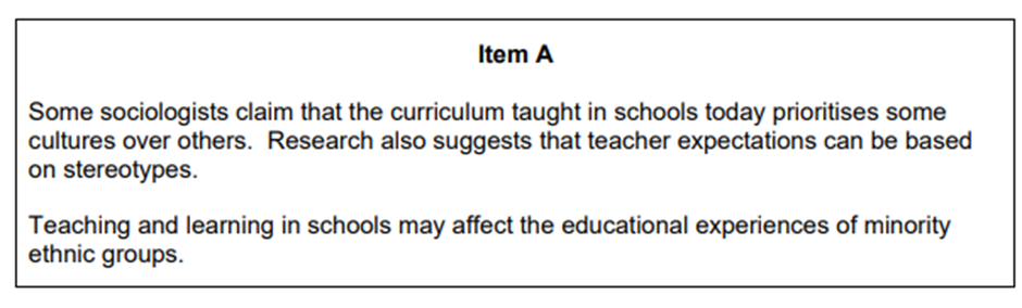 <p>2021: <span>Applying material from Item A, analyse two ways in which teaching and learning in schools may affect the educational experiences of minority ethnic groups. [10]</span></p>