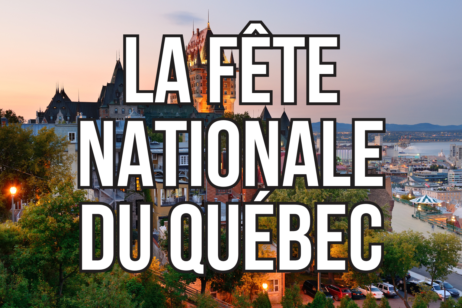 <p>la fête nationale du Québec</p>