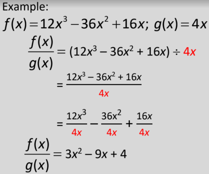 <p>divide each term of the dividend by the monomial divisor</p>