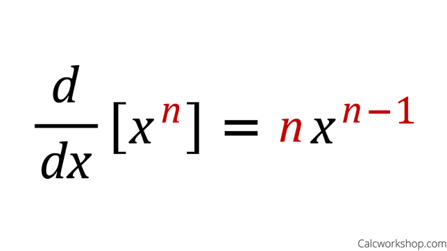 <p>The power rule states that if n is any real number, then the derivative is:</p>