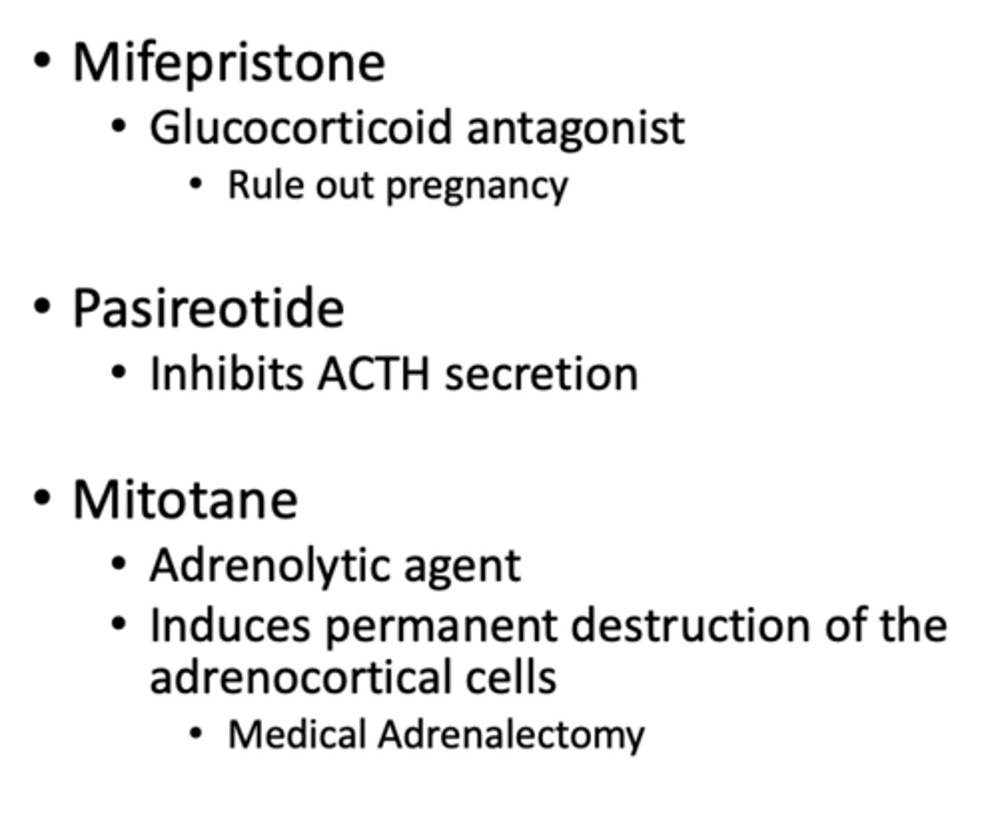 <p>1. Pasireotide + Mifepristone</p><p>2. Transsphenoidal resection + Mifepristone</p>