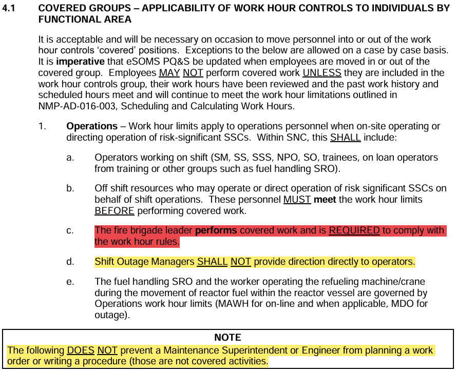 <p>NMP-AD-016-002 Scoping of Work Hour Limits</p><p>Fire Brigade</p><p>Shift Outage Managers</p><p>Maintenance/Engineering Work Orders/Procedures</p><p>V3&amp;4 MSU Specialty</p>