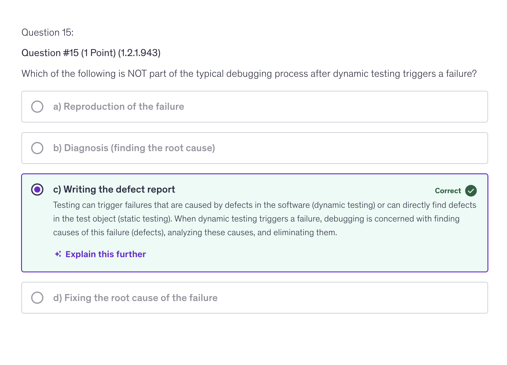 <p>c) Writing the defect report</p>
