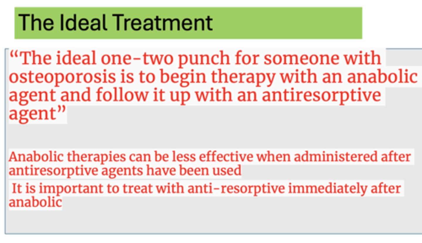 <p>The ideal one-two punch for someone with osteoporosis is to begin therapy with an anabolic agent and follow it up with an antiresorptive agent</p>
