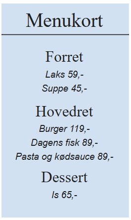 <p>Hvor mange forskellige 3 retters menuer kan man få?</p>