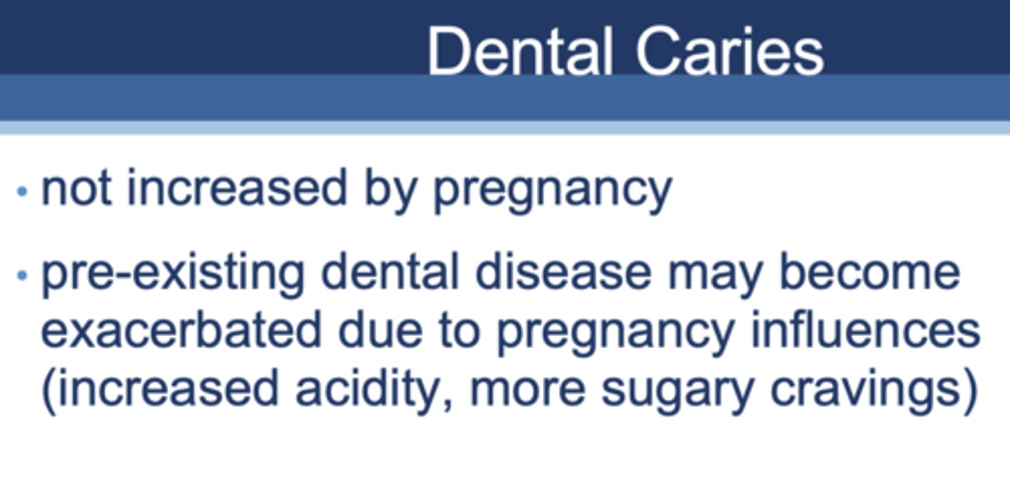 <p>false, BUT pre-existing dental disease may become exacerbated due to pregnancy influences (increased acidity, more sugary cravings)</p>