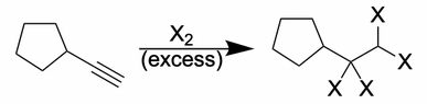 <p>4 halogens are added across a single carbon bond</p>