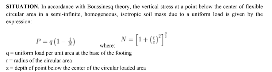 <p>Evaluate the bearing pressure, in kPa, exerted by the footing onto the supporting soil by a 4 m. diameter circular footing that is transmitting a concentrated load of 1500 kN.</p><p>A. 119.37</p><p>B. 201.73</p><p>C. 29.28</p><p>D. 120.16</p><p>Evaluate the vertical stress, in kPa, below the center of the footing at a depth of 6 m.</p><p>A. 17.45</p><p>B. 0</p><p>C. 119.37</p><p>D. 15.95</p><p>How deep, in meters, below the footing would the pressure be reduced to 1/10 of the pressure at the base of the</p><p>footing?</p><p>A. 4.1</p><p>B. 3.2</p><p>C. 7.4</p><p>D. 5.5</p>