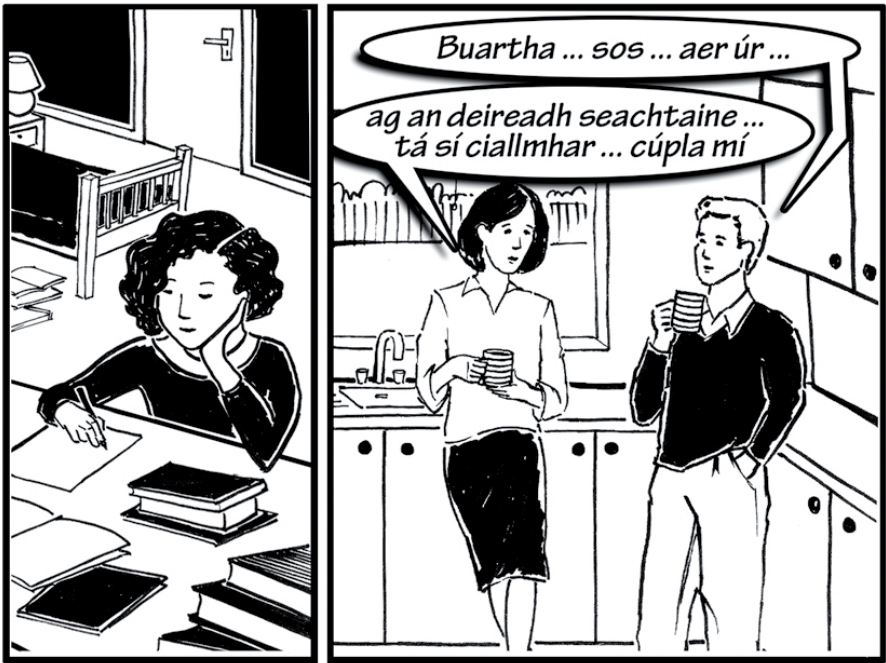<p>Staidéir Sinead Ina Seomra</p><p>tá Teirt ag ól Tae</p>