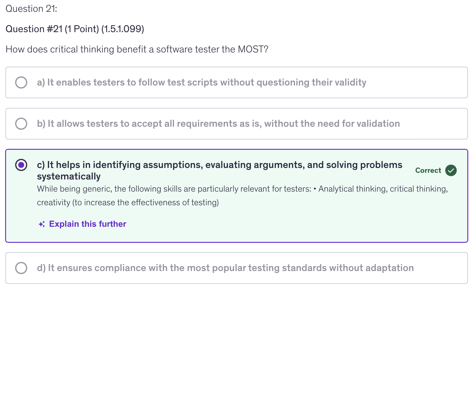 <p>c) It helps in identifying assumptions, evaluating arguments, and solving problems systematically</p>