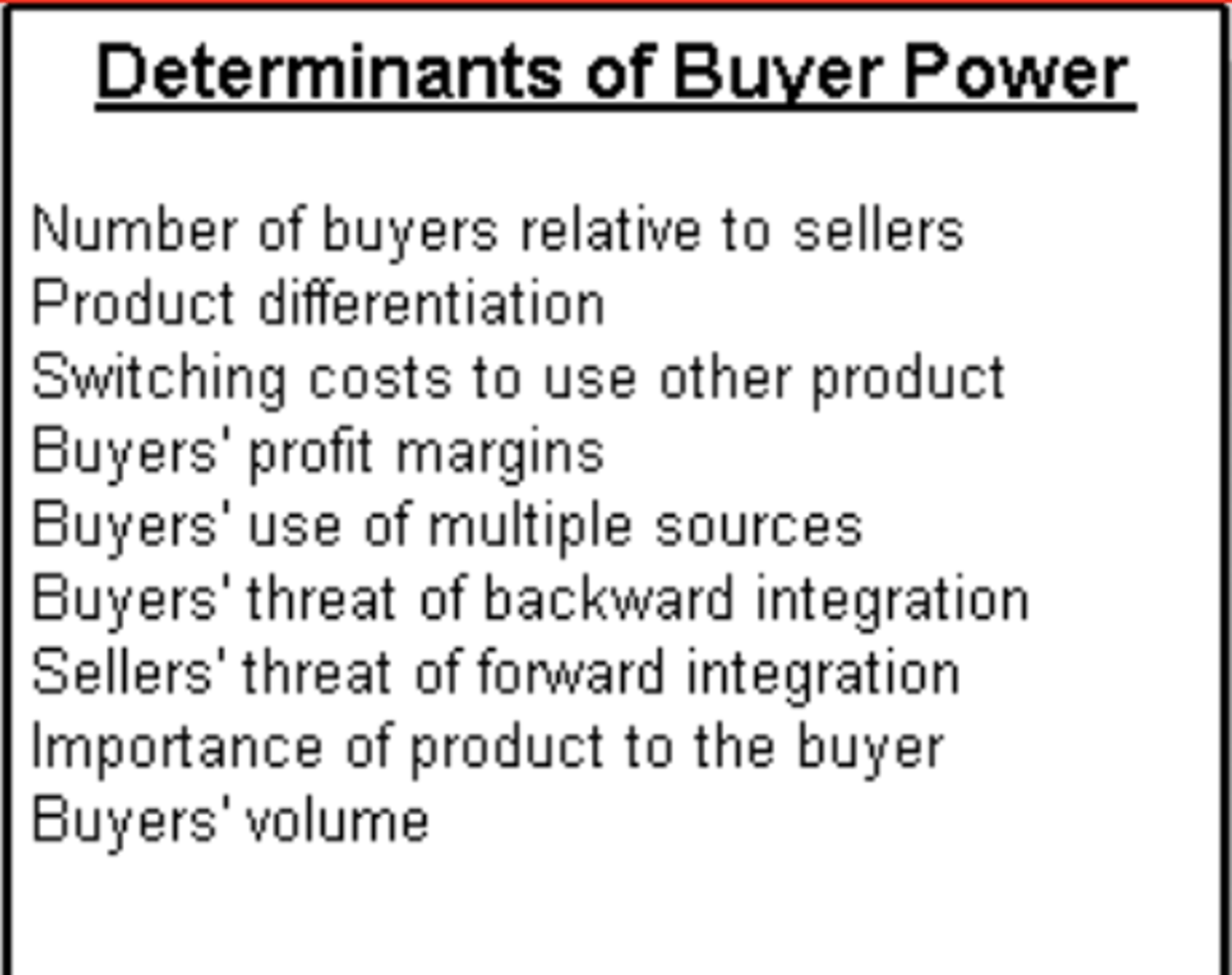 <p>The power customers have to drive down prices or demand higher quality</p>