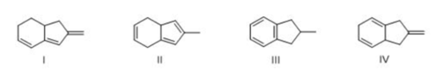 <p>Which triene has the largest heat of hydrogenation?</p><p>A. I</p><p>B. II</p><p>C. III</p><p>D. IV</p>