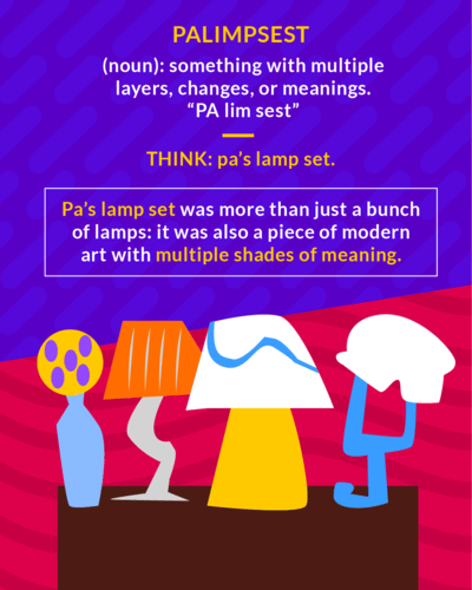 <p>something that has been changed numerous times but on which traces of former iterations can still be seen</p><p>(noun) something with multiple layers, changes, or meanings </p>