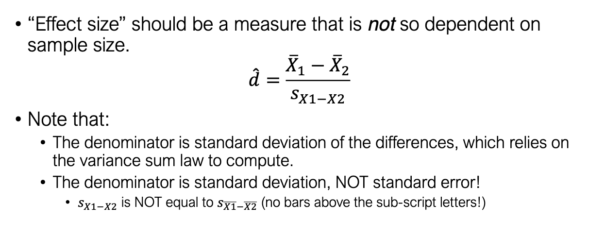 <ul><li><p>Problem: p-values depend on sample size.</p></li><li><p>Effect size gives a <strong>standardized difference</strong>, less sensitive to n.</p></li><li><p>Formula:</p></li></ul><img src="https://knowt-user-attachments.s3.amazonaws.com/2d27240e-3442-4a91-9068-8d91bca77e9e.png" data-width="25%" data-align="center"><ul><li><p><strong>Important</strong>: denominator = <strong>standard deviation</strong> of differences, not standard error.</p></li><li><p>Uses variance sum law for calculation.</p></li></ul><p></p>