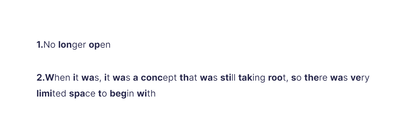 
1. No longer open
2. When it was, it was a concept that was still taking root, so there was very limited space to begin with