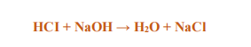 the base is NaOH, and the acid is HCl.
