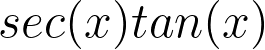 <p>sec(x)tan(x)</p>