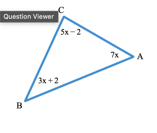 <p><strong>HW 9.2</strong></p><p><strong>Q8) </strong></p><table style="min-width: 25px;"><colgroup><col style="min-width: 25px;"></colgroup><tbody><tr><td colspan="1" rowspan="1" style="box-sizing: content-box; border: 0px solid rgb(0, 0, 0); image-rendering: -webkit-optimize-contrast; padding: 1px; height: 190px; background-color: transparent; vertical-align: top;"><p><span style="background-color: transparent !important;"><span>The measures of the angles of the triangle are indicated in terms of x. Find the measure of angle A.</span></span></p></td></tr></tbody></table><p></p>