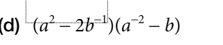<p>expand and simplify, writing in positive indices </p>