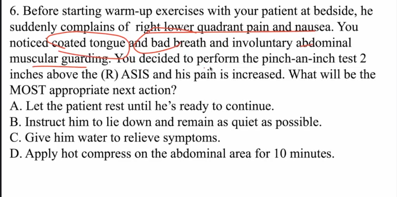 <ul><li><p>B - since emergency case</p></li><li><p>Condition: Appendicitis</p></li></ul><p></p>