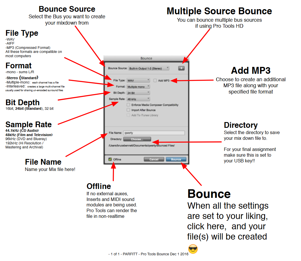 <ol><li><p>Highlight a range of your session</p></li><li><p>To Bounce an Audio file: File → Bounce To… → Disk</p></li></ol><p></p>