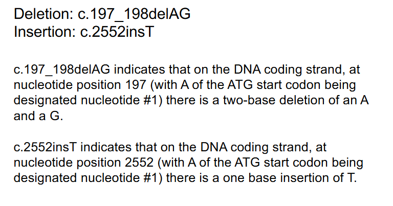 <p>DNA Variant Nomenclature for Deletions and Insertion</p>