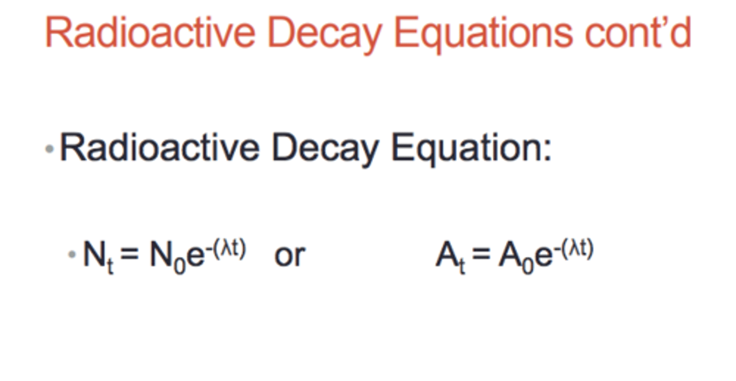 <p>N = number of decayed nuclei at a certain time</p><p>A = activity at a certain time</p>