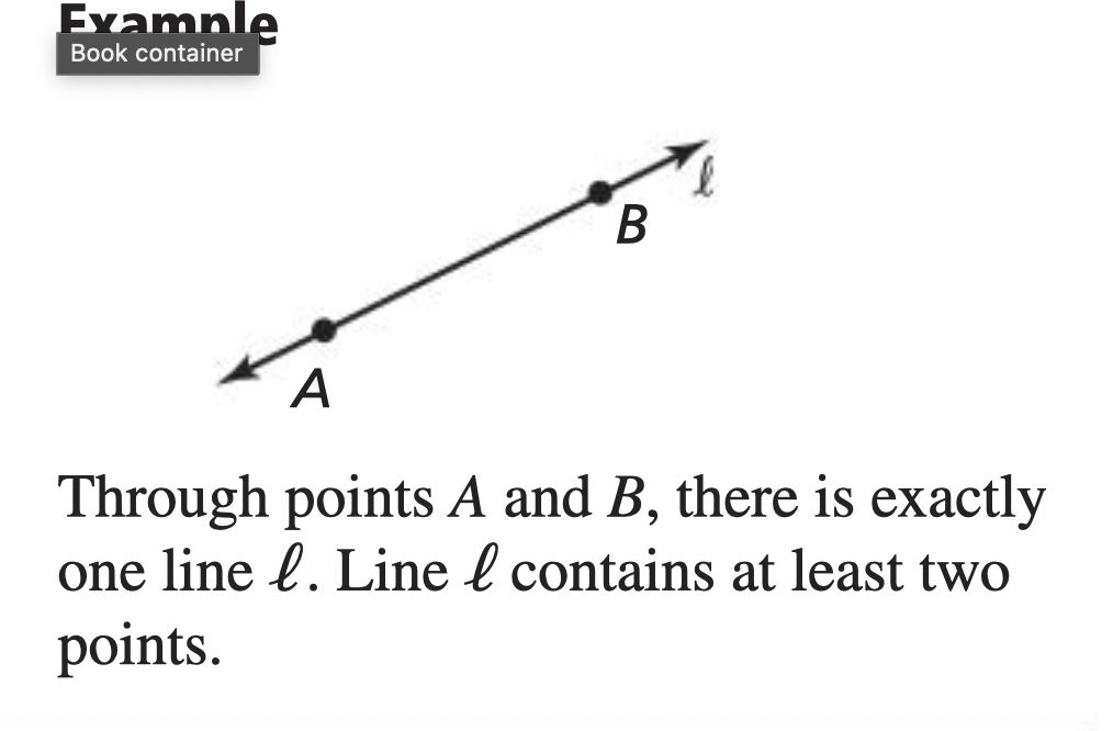 <p><span style="line-height: 1;">Through any two points, there exists exactly one line</span></p>