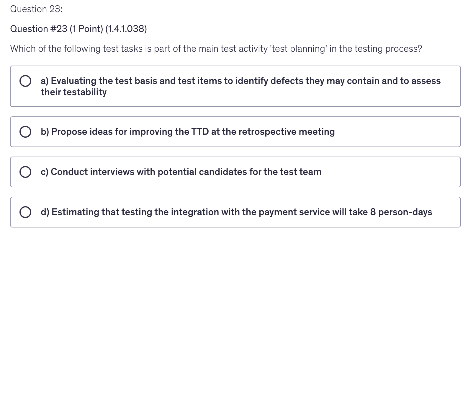 <p>Which of the following test tasks is part of the main test activity 'test planning' in the testing process?</p>