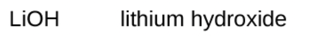 <p>lithium hydroxide - STRONG BASE</p>