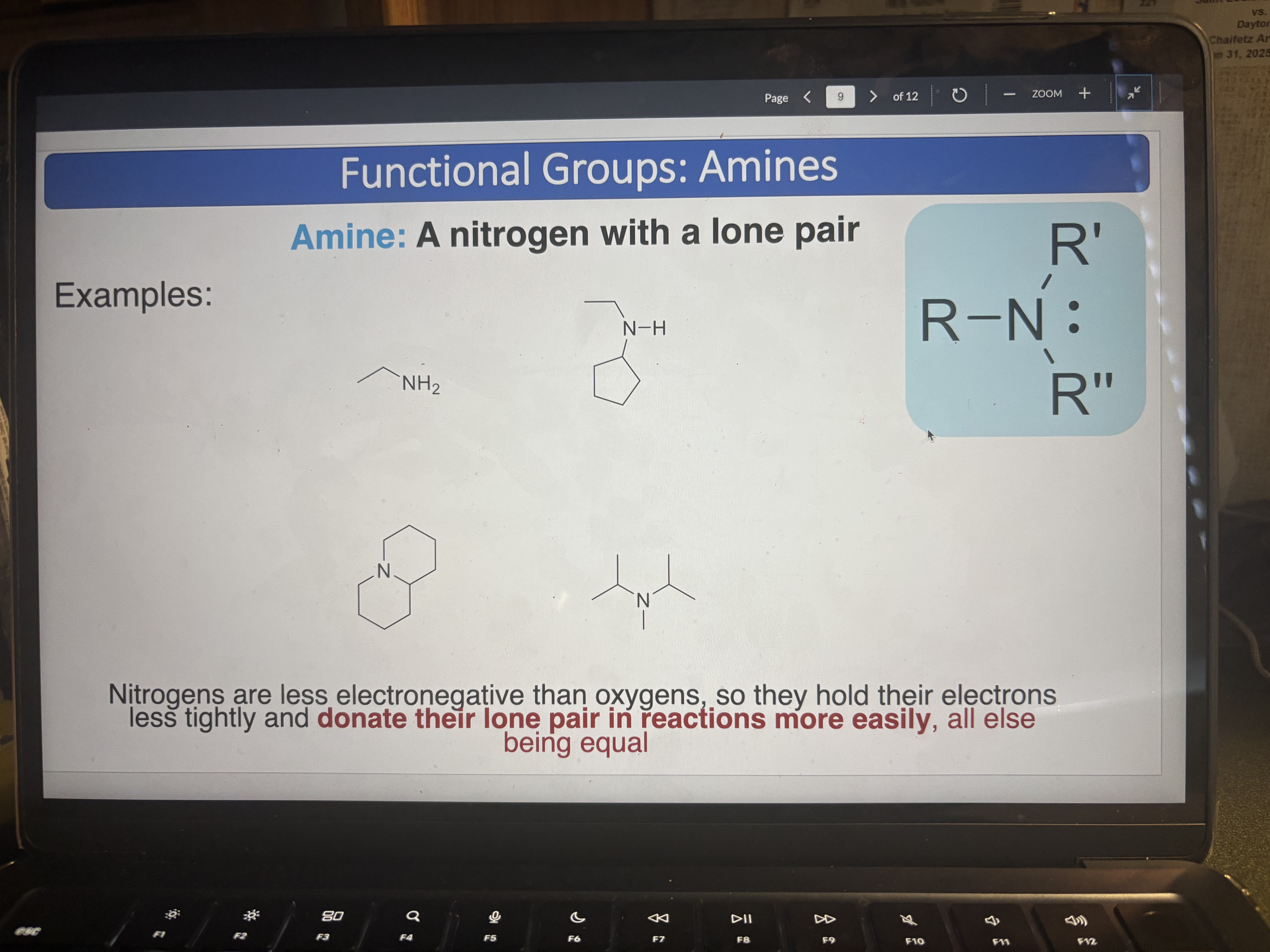 <p>A nitrogen with a lone pair (donate e- more easily than oxygen), can be NH or NH2</p>