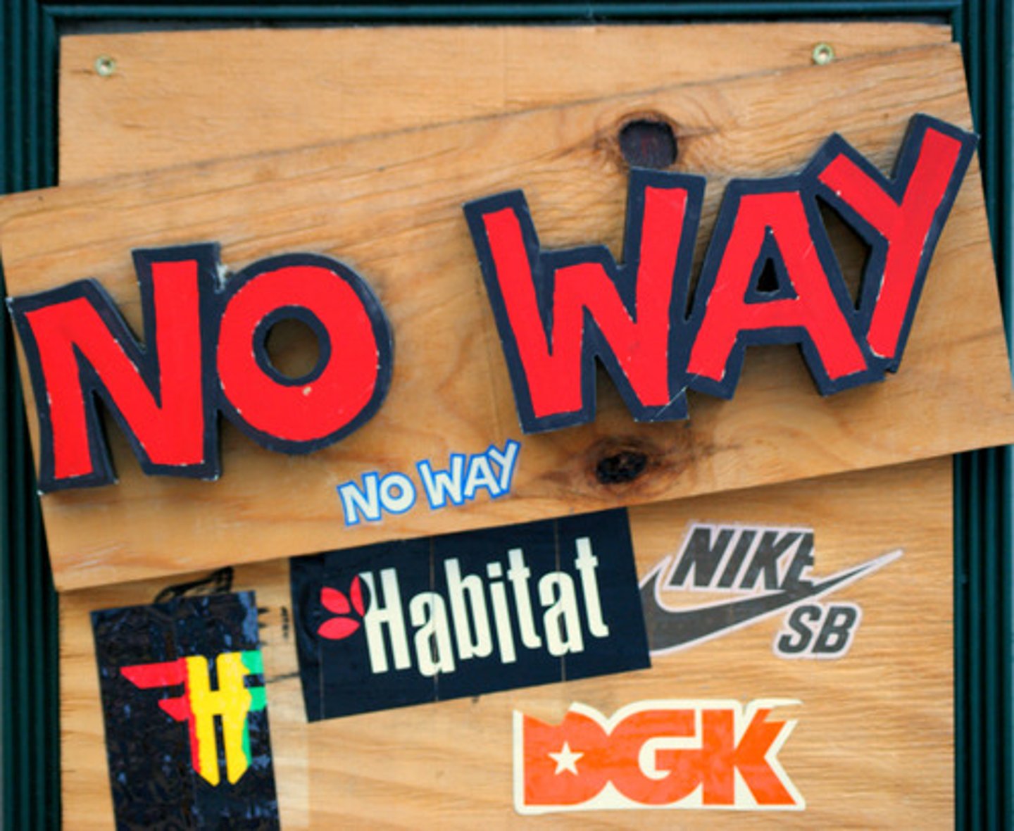 <p>No way! Yeah right!</p>
