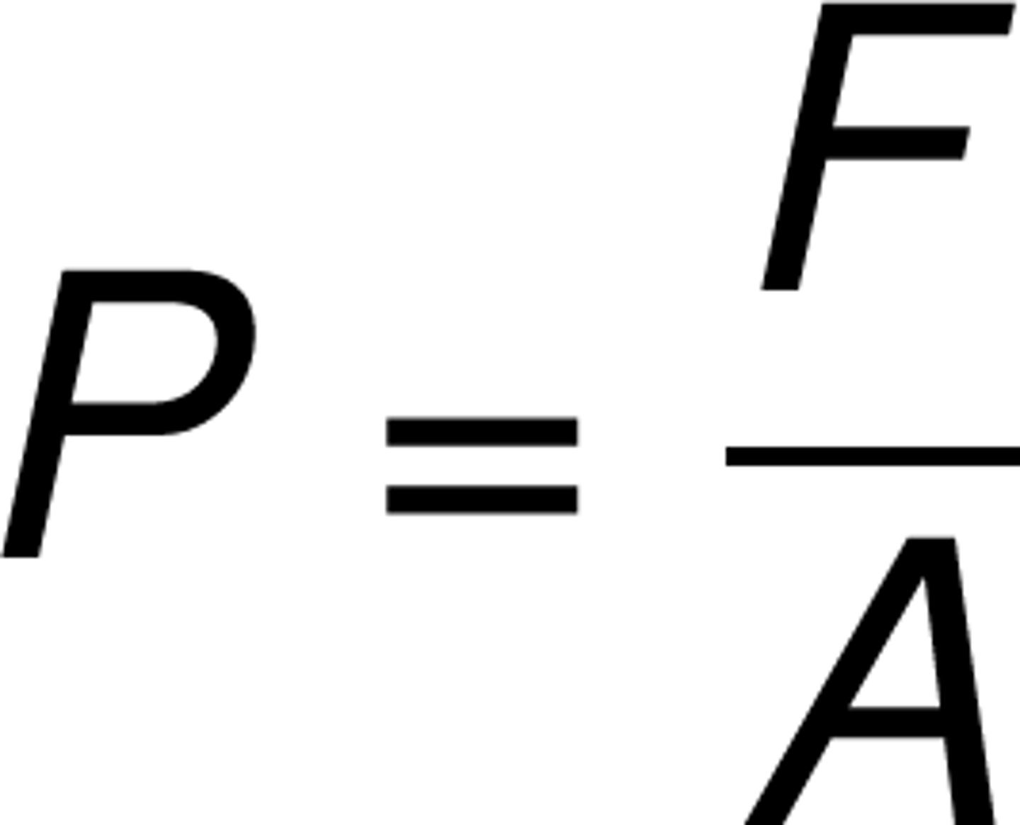 <p>force per unit of area.</p>