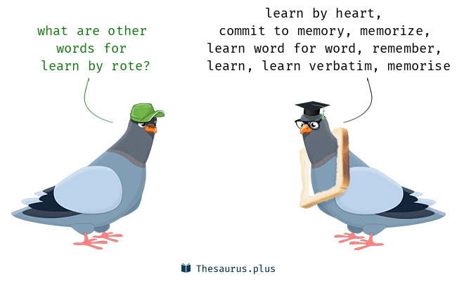 <p><span style="background-color: transparent;">to rote memorize</span></p>