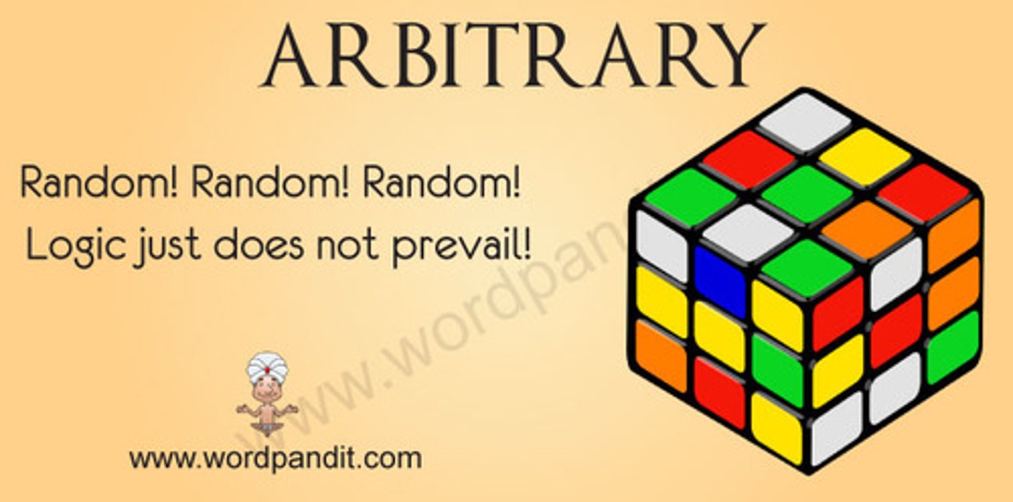 <p>based on random choice or personal whim, rather than any reason or system</p>