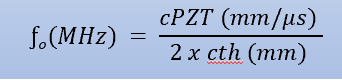 <ul><li><p>Thickness &amp; frequency are inversely related </p><ul><li><p>thinner elements operate at higher frequencies</p></li></ul></li></ul>