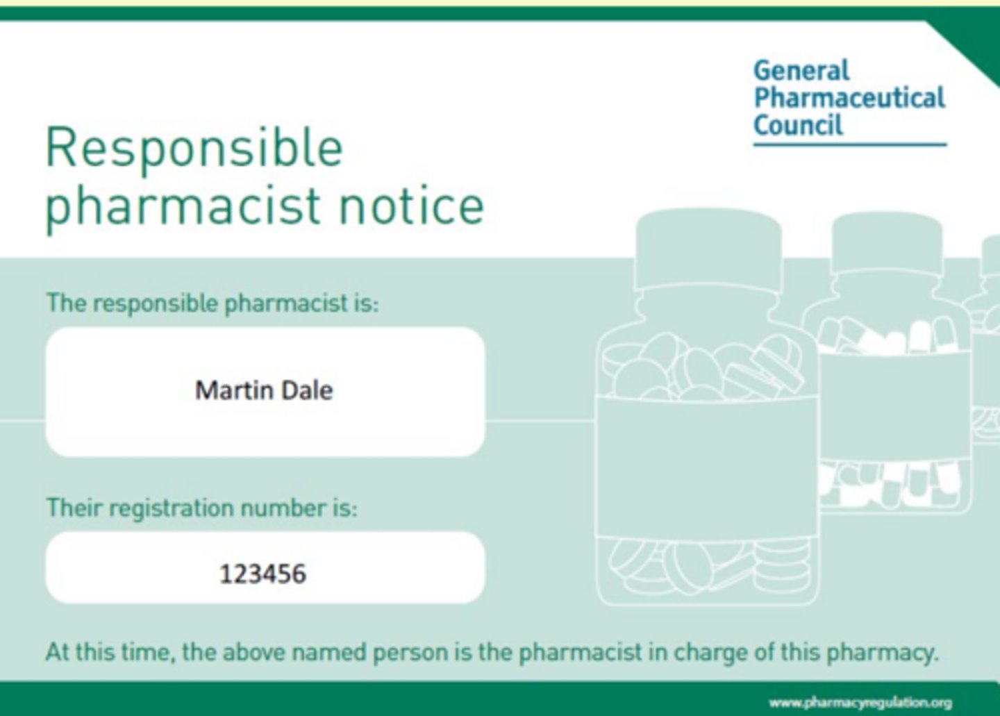 <p>-Name</p><p>-GPhC registration mumber</p><p>-The fact that they are in charge at this time</p><p>-Where members of public can see "Conspiciously displayed"</p><p>-Even when RP is absent</p><p>-Downloadable from GPhC website (but doesnt need particular template)</p>